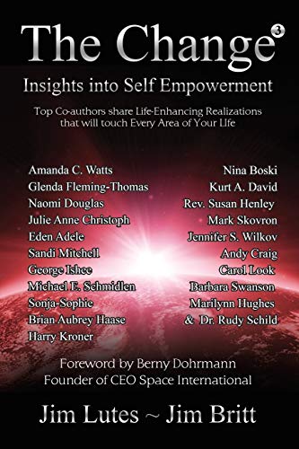 The Change3: Insights into Self-empowerment 0692386025 Book Cover