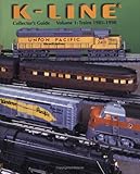 K-LINE Collector's Guide: Trains 1985-1998
