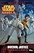 Star Wars Rebels: Servants of the Empire: Imperial Justice: Novel 3