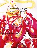 Bloodlines & Egun 0972536205 Book Cover
