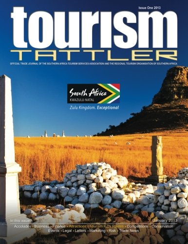 Tourism Tattler Issue 1 January 2013: Volume 1