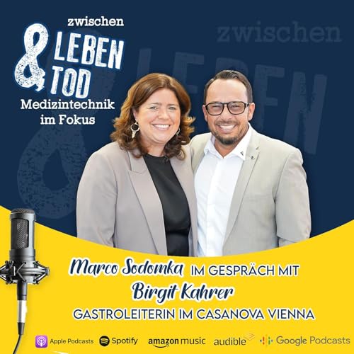 #66 - Birgit Kahrer, Gastroleiterin im Casanova Vienna
