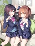 黒猫を拾ったら俺んちが二大美少女の溜まり場になった。 (GCN文庫)