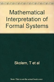 Paperback Mathematical Interpretation of Formal Systems Book
