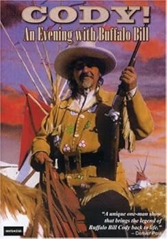 DVD Cody! an Evening with Buffalo Bill Book