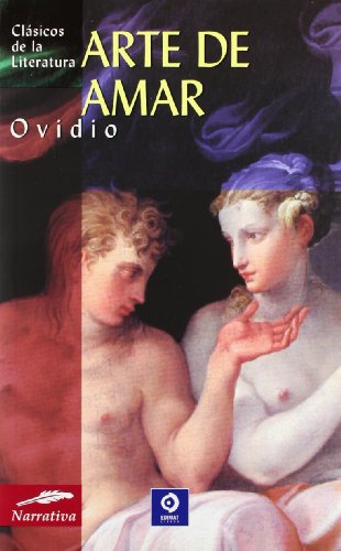 El Arte de Amar [Spanish] 8497643607 Book Cover