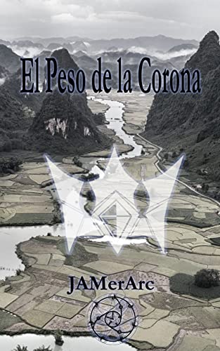 El Peso de la Corona