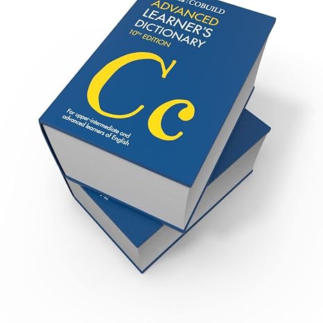 Collins Cobuild Dictionaries for Learners - Collins Cobuild Advanced Learner's Dictionary