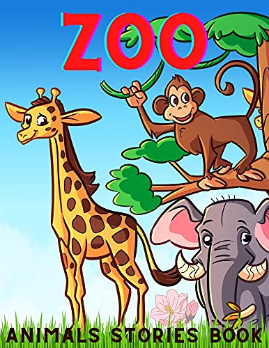 Zoo Animals Stories Book: Story Collections for Easy Reader for ...