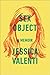 Sex Object: A Memoir  A Moving New York Times Bestseller on Everyday Sexism and Women's Lives