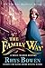 The Family Way: A Molly Murphy Mystery (Molly Murphy Mysteries Book 12)