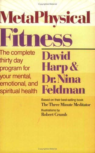 Metaphysical Fitness: A Complete 30 Day Program for Mental, Emotional, and Spiritual Health!