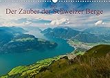 Autor(in): studio-fifty-five Der Zauber der Schweizer Berge (Wandkalender 2021 DIN A3 quer)