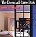 The Essential House Book: Getting Back to Basics