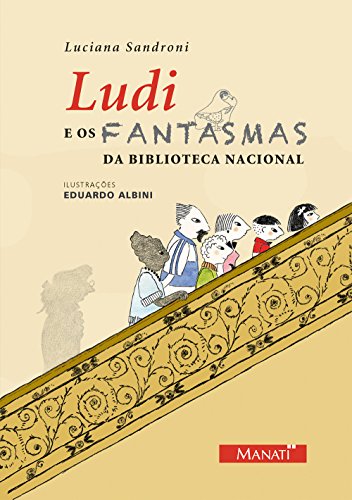 Ludi e os Fantasmas da Biblioteca Nacional