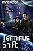 Terminus Shift (Targon Tales - Sethran) (Volume 2)