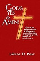 God's Yes & Amen! 1511992867 Book Cover
