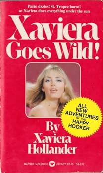 Mass Market Paperback Xaviera Goes Wild Book