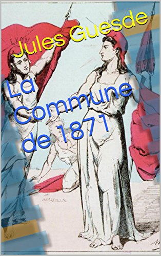 La Commune de 1871 Francais PDF