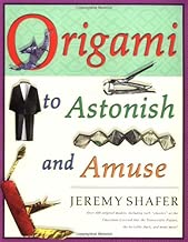 Origami to Astonish and Amuse