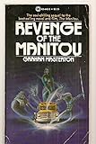 Revenge of the Manitou