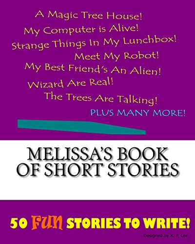 Melissa's Book Of Short Stories