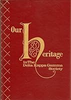 Our Heritage in the Delta Kappa Gamma Society Volume II B000OMKR7U Book Cover