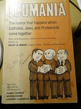 Paperback Ecumania: The Humor That Happens When Catholics, Jews, and Protestants Come Together Book