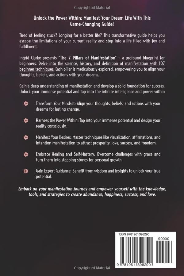 The 7 Pillars of Manifestation: 107 Techniques & Clues to Create the Life You Want with the Power of Your Mind. Manifest Happiness, Money, Success, and Love by Raising Your Vibration and Energy - Image 2