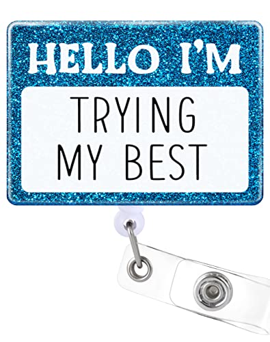 Plifal obW[z_[ i[ IDNbvt i[X i[X i[X l[^OJ[h 낢 Hello I'm Trying My Best Nursing Student Teacher Doctor RN LPN ÃAVX^