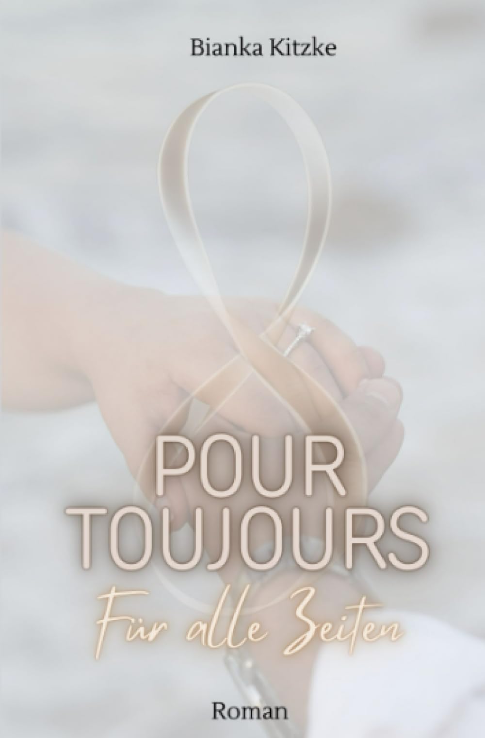 Pour Toujours: Für alle Zeiten