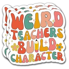 Weird Teacher Build Character