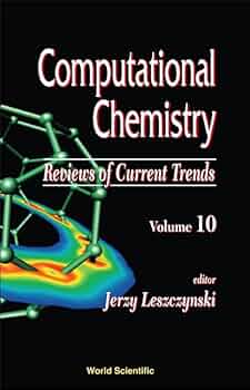 Computational Chemistry: Reviews of Current Trends [ハードカバー] Leszczynski， Jerzy Amazon | Computational Chemistry: Reviews of Current Trends