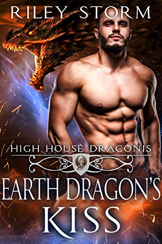 Earth Dragon's Kiss (High House Draconis Book 4)