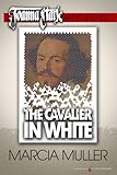 The Cavalier in White (Joanna Stark Mysteries Book 1) (English Edition)