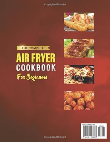 Lindesa Clayborn, Charles The Complete Air Fryer Cookbook For Beginners: A Comprehensive Guide To 2000+ Days Of Easy And Flavorful Recipes To Delight Your Taste Buds thumb #1