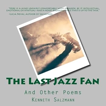 Paperback The Last Jazz Fan: And Other Poems Book
