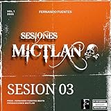 SESIONES MICTLAN