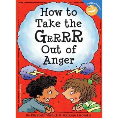 How to Take the Grrrr Out of Anger