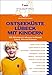 Produktbild Ostseeküste Lübeck mit Kindern: Über 300 Aktivitäten & Adressen im Dreieck Lübeck - Fehmarn - Großer Plöner See