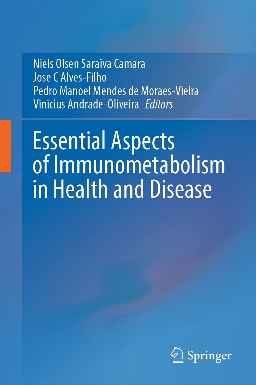 Immunometabolism in Health and Disease vision intégrative de la biologie humaine