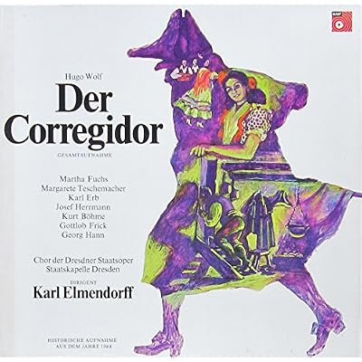 Wolf: Der Corregidor