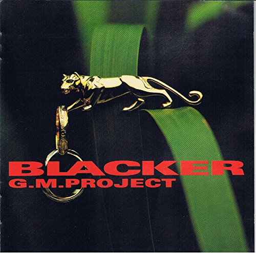 GENERAL MUSIC PROJECT G.M. PROJECT - Blacker - Disque CD