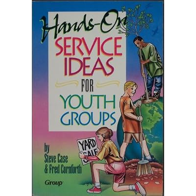 Hands-on Service Ideas for Youth Groups