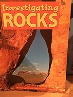 Investigating Rocks 1582730822 Book Cover