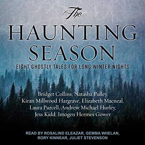 The Winter Spirits Ghostly Tales for Frosty Nights (Audible Audio Edition) Bridget