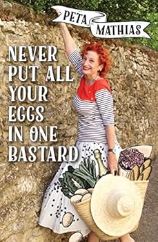 Paperback Never Put All Your Eggs in One Bastard Book