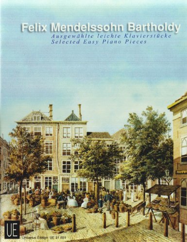 Mendelssohn: Selected Easy Piano Pieces