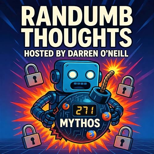 Episode #359 &ndash; Mythos Hype Bomb &ndash; Randumb Thoughts Podcast