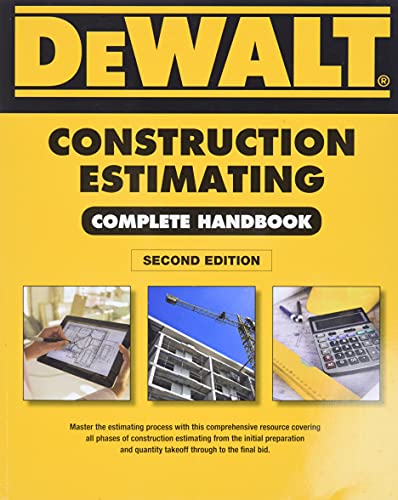 DEWALT Construction Estimating Complete Handbook: Excel Estimating Included (DEWALT Series)
